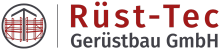 Rüst-Tec Gerüstbau GmbH